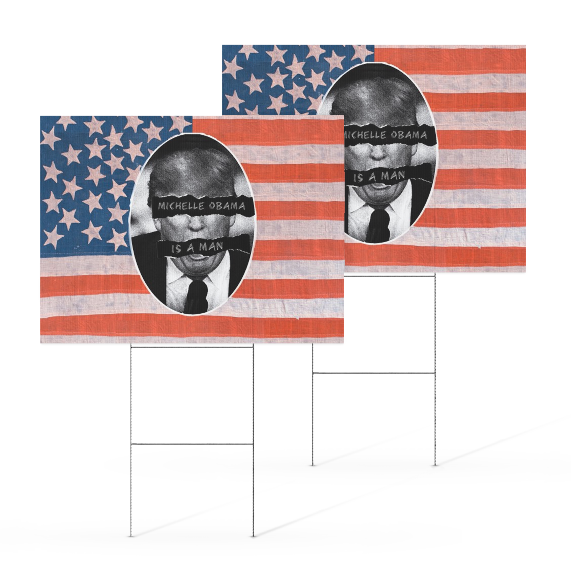 Trump Michelle Man Yard sign